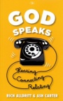 God Speaks: Hearing, Connecting, Relating