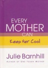 Every Mother Can Keep Her Cool