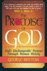 The Promise of God: God: God's Unchangable Purpose Through Human History