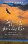 Seeing the Invisible 