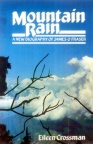 Mountain Rain, A New Biography of James Fraser