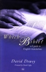 Which Bible?: A Guide to English Translations