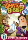 DVD - What's In the Bible #11 Spreading the Good News