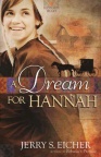 A Dream for Hannah, Hannah