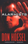The Alarmists **	