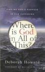 Where Is God in All of This?, Finding God's Purpose in Our Suffering