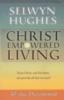Christ Empowered Living 40 Day Devotional
