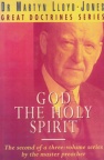 God the Holy Spirit, Great Doctrines Series Vol 2 