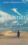 Wounded by God's People