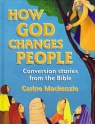 How God Changes People