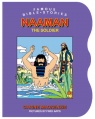 Naaman the Soldier - Famous Bible Stories - Board Book