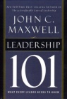 Leadership 101, What Every Leader Needs to Know
