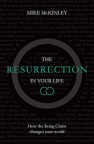 The Resurrection In Your Life - Easter