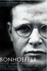 Bonhoeffer: Pastor, Martyr, Prophet, Spy 