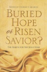 Buried Hope or Risen Savior ? - Easter