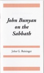 John Bunyan on the Sabbath (Classic Booklet) CBS