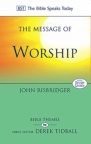 The Message of Worship - TBST