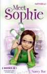 Meet Sophie, 2 Books in 1 - Vol 1