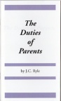 The Duties of Parents (Classic Booklet) CBS