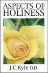 Aspects of Holiness (Great Christian Classics)