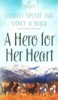 A Hero for Her Heart, Heartsong Series