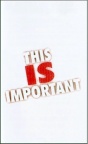 Tract - This is Important  (100 Pack)