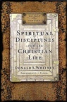 Spiritual Disciplines for the Christian Life (Revised & Updated)